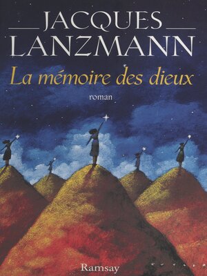 cover image of La Mémoire des dieux